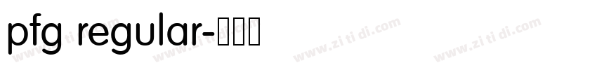 pfg regular字体转换